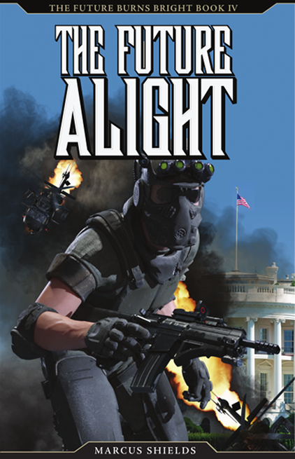 The
              Future Burns Bright Book #4 : The Future Alight